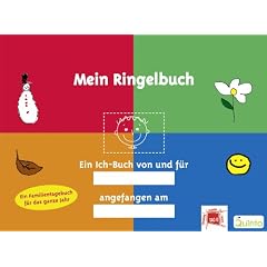 Mein Ringelbuch. Ein Familientagebuch f�r das ganze Jahr