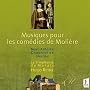 Musique pour les Com�dies de Moli�re ~ Marc-Antoine Charpentier
