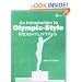 An Introduction to Olympic-Style Weightlifting
