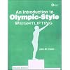 An Introduction to Olympic-Style Weightlifting