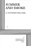 Summer and Smoke.