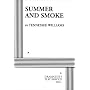 Summer and Smoke.
