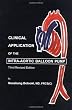 Clinical Application of Intra-Aortic Balloon Pump