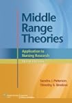 Middle Range Theories: Application to...