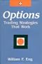 Options: Trading Strategies That Work