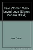 Five women who loved love