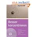 Besser konzentrieren: Der Workshop f�r ein besseres Ged�chtnis. Konzentration in allen Lebenslagen. Plus DVD mit allen wichtigen �bungen