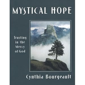 Mystical Hope: Trusting in the Mercy of God (Cloister Books)