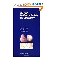 The Foot: problems in podiatry and dermatology: Pocketbook (Martin Dunitz Medical Pocket... by Rodney P.R. Dawber and Ivan Bristow