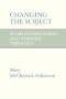 Changing the Subject: Women's Discourses and Feminist Theology