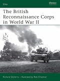 The British Reconnaissance Corps in World War II (Elite)