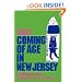 Coming of Age in New Jersey: College and American Culture