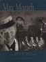 Max Morath: The Road to Ragtime