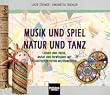 Musik und Spiel - Natur und Tanz