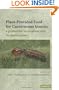 Plant-Provided Food for Carnivorous Insects: A Protective Mutualism and its Applications