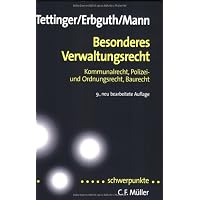 Besonderes Verwaltungsrecht: Kommunalrecht, Polizei-