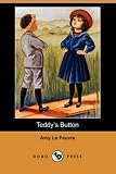 Teddys Button (Dodo Press)