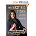 The Next Big Story: My Journey Through the Land of Possibilities (Celebra Books)