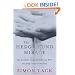 The Hedge Fund Mirage: The Illusion of Big Money and Why It's Too Good to Be True