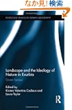 Landscape and the Ideology of Nature in Exurbia: Green Sprawl (Routledge Studies in Human Geography)