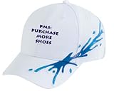 PMS: Purchase More Shoes White Splash Hat / Baseball Cap