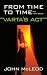 From Time to Time: The First Book: Varta's ACT