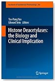 Histone Deacetylases: the Biology and Clinical Implication (Handbook of Experimental Pharmacology)