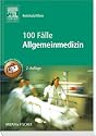 100 Fälle Allgemeinmedizin