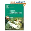 100 F�lle Allgemeinmedizin