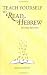 Teach Yourself to Read Hebrew