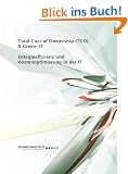 Energieeffizienz und Kostenoptimierung in der IT: Total Cost of Ownership (TCO) & Green-IT