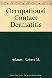 Occupational contact dermatitis