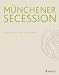 Münchener Secession: Geschichte und Gegenwart bei Bücher zum Namen: 41LUvzWVrIL._SL75_