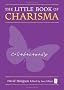 The Little Book of Charisma (Independent Thinking Series)