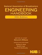 National Association of Broadcasters Engineering Handbook: NAB Engineering Handbook