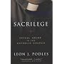 Sacrilege: Sexual Abuse in the Catholic Church