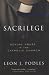 Sacrilege: Sexual Abuse in the Catholic Church