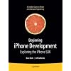 Beginning iPhone Development: Exploring the Iphone Sdk (Beginning)