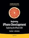 Beginning iPhone Development: Exploring the iPhone SDK: Exploring the IPhone SDK