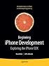 Beginning iPhone Development: Exploring the iPhone SDK (Beginning)