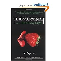 The Hippocrates Diet and Health Program