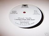 APRIL 4, 2009 - I Never Loved This Way by Brandi Wells on Magnum Records Intl. MRI - 1001 ( NOT PROMO ) Original release ( Vinyl ) - B0025H7E3C