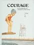 Courage (What is it?) Values to Live By series