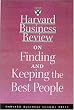 Harvard Business Review on Finding & Keeping the Best People
