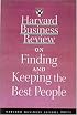 Harvard Business Review on Finding & Keeping the Best People