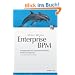 Enterprise BPM: Erfolgsrezepte f�r unternehmensweites Prozessmanagement