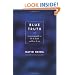 Blue Truth: A Spiritual Guide to Life & Death and Love & Sex