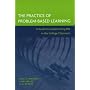 The Practice of Problem-Based Learning: A Guide to Implementing PBL in the College Classroom (JB - Anker Series)