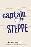 Captain of the steppe
