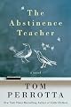The Abstinence Teacher by Tom Perrotta